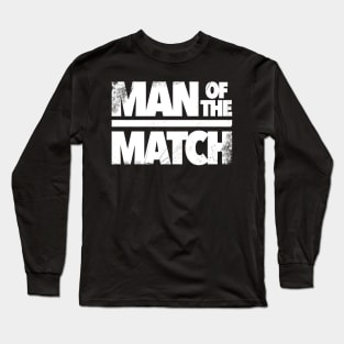 Football Man of the Match Long Sleeve T-Shirt